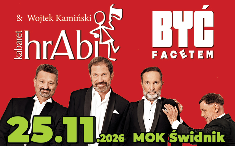Być facetem – Kabaret hrAbi wraca do Świdnika